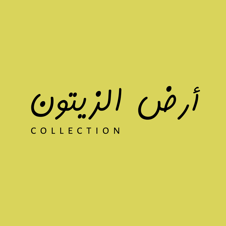 LAND OF OLIVES - أرض الزيتون COLLECTION