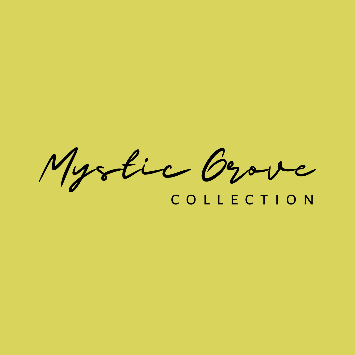 MYSTIC GROVE COLLECTION